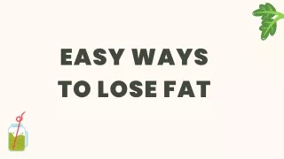 Lose Weight In Some Simple Steps