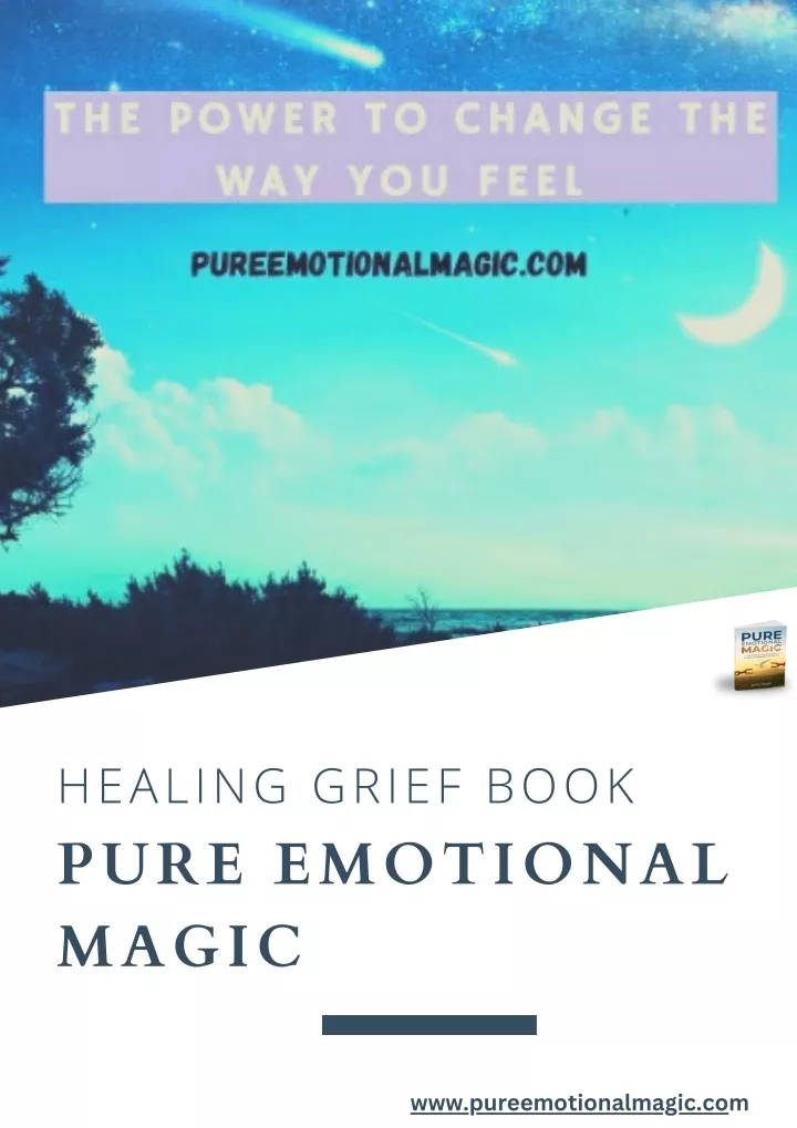 healing grief book pure emotional magic