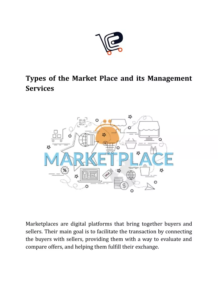 types of the market place and its management