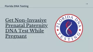 Get Non-Invasive Prenatal Paternity DNA Test While Pregnant