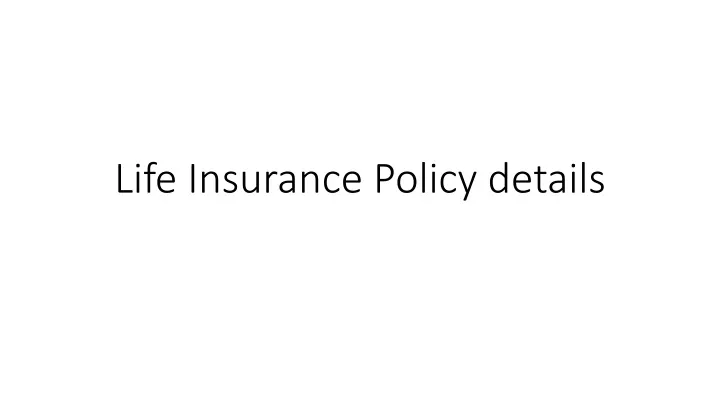 life insurance policy details