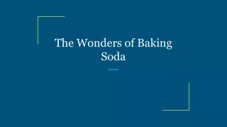the wonders of baking soda