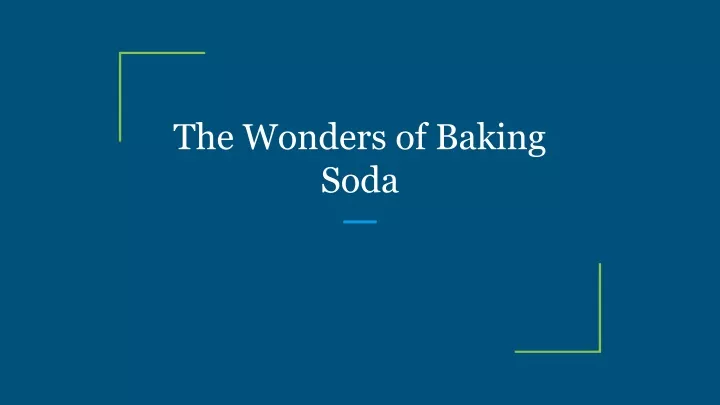 the wonders of baking soda