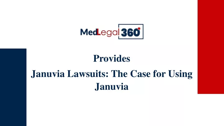 provides januvia lawsuits the case for using