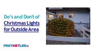 Christmas Lights For Outside Area with Do’s and Don't