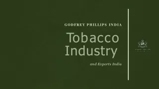 Top Tobacco Industry and Exports in India