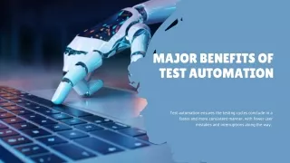 Major Benefits of Test Automation