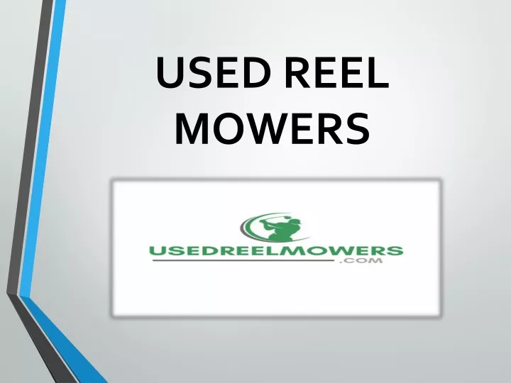 used reel mowers