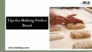 Tips for Making Perfect Bread