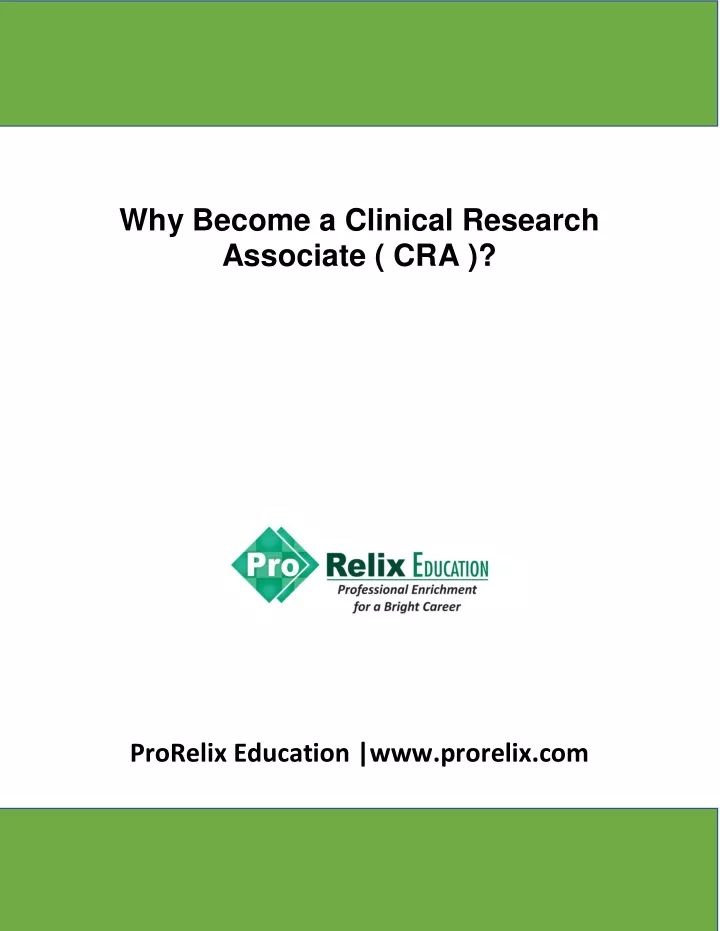 why become a clinical research associate cra
