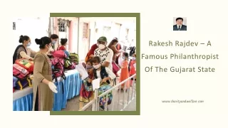 rakesh rajdev a famous philanthropist