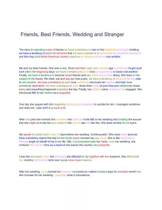Friends, Best Friends, Wedding and Stranger