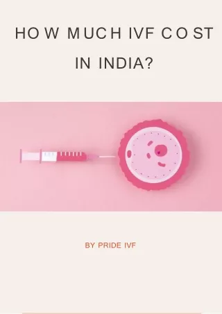 How Much IVF Cost in India