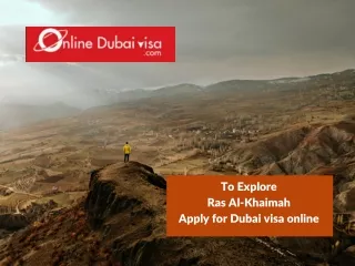 Ras Al-Khaimah Visa, Apply Tourist Visa Online, Ras Al-Khaimah Visa Online