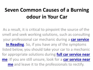 seven common causes of a burning odour in your car