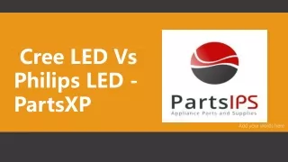 cree led vs philips led partsxp