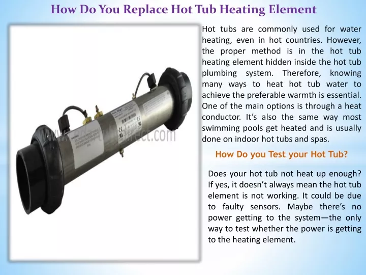 how do you replace hot tub heating element