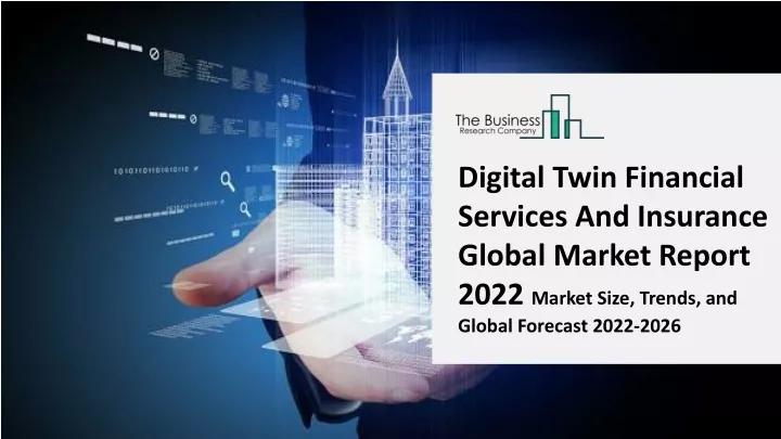 digital twin financial services and insurance