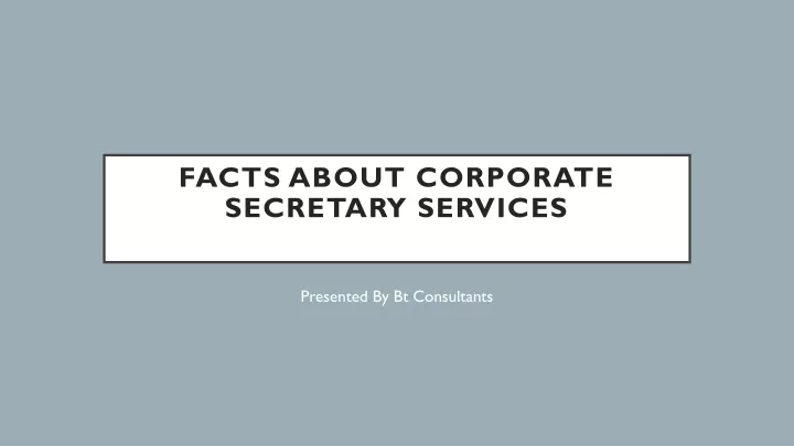 facts about corporate secretary services