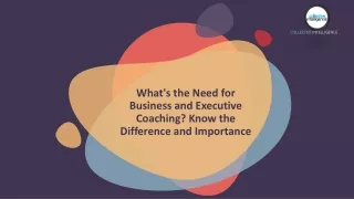 What's the Need for Business and Executive Coaching?