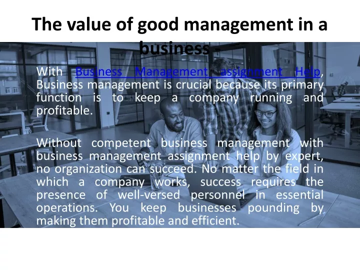 the value of good management in a business