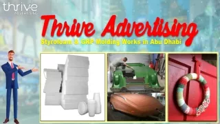 Styrofoam & GRP Molding Works in Abu Dhabi
