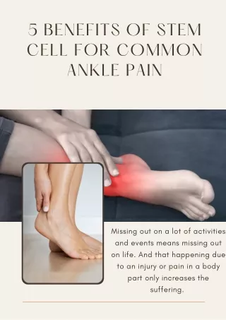 Dr David Greene Arizona Shares 5 Benefits of Stem Cell for Common Ankle Pain