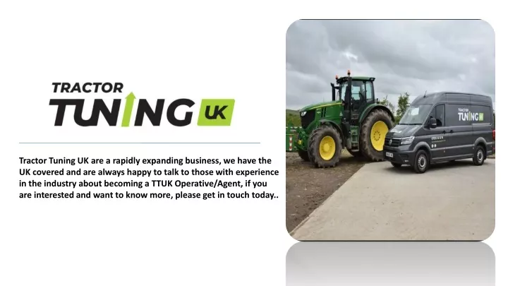 tractor tuning uk are a rapidly expanding