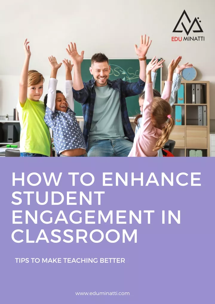 how to enhance student engagement in classroom
