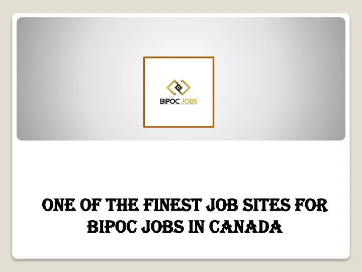 one of the finest job sites for bipoc jobs in canada