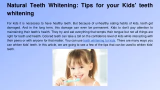 Natural Teeth Whitening_ Tips for your Kids' teeth whitening