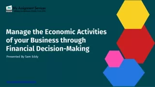 Manage the Economic Activities of your Business through Financial Decision-Making