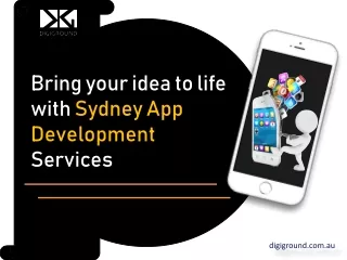 Bring your idea to life with Sydney App Development Services