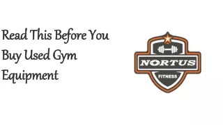 Read This Before You Buy Used Gym Equipment