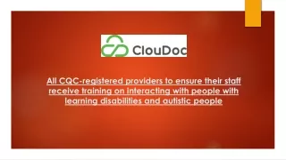 All CQC-registered providers to ensure their staff receive training on interacting with people with learning disabilitie