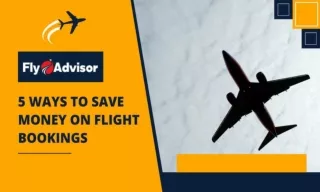 5 Ways To Save Money On Flight Bookings