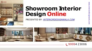 Showroom Interior Design Online