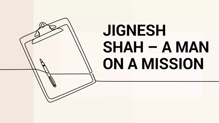 jignesh shah a man on a mission