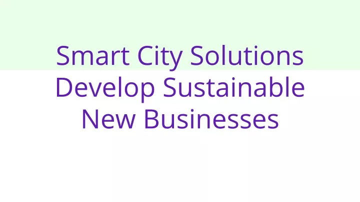 smart city solutions develop sustainable