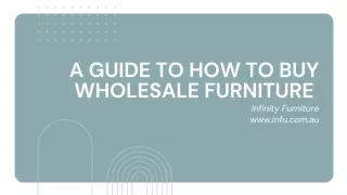 A Complete Guide to How to Buy Wholesale Furniture