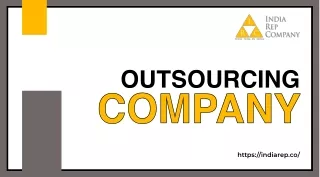 Looking For A Reliable Outsourcing Company In India- Try India Rep Company Now