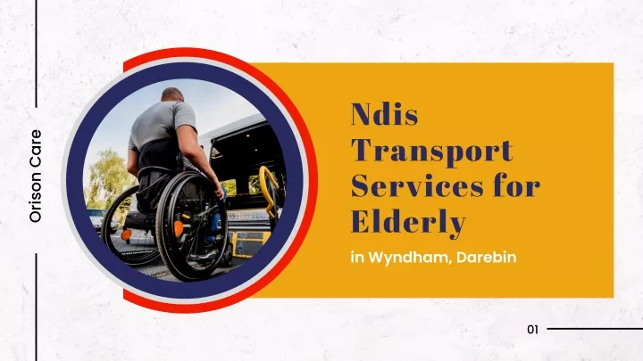 ndis transport services for elderly in wyndham