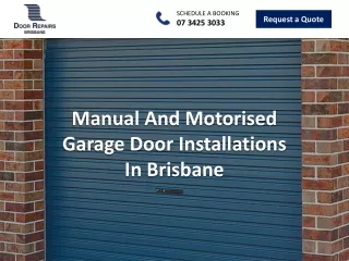 Manual And Motorised Garage Door Installations In Brisbane