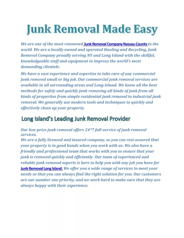 we are one of the most renowned junk removal
