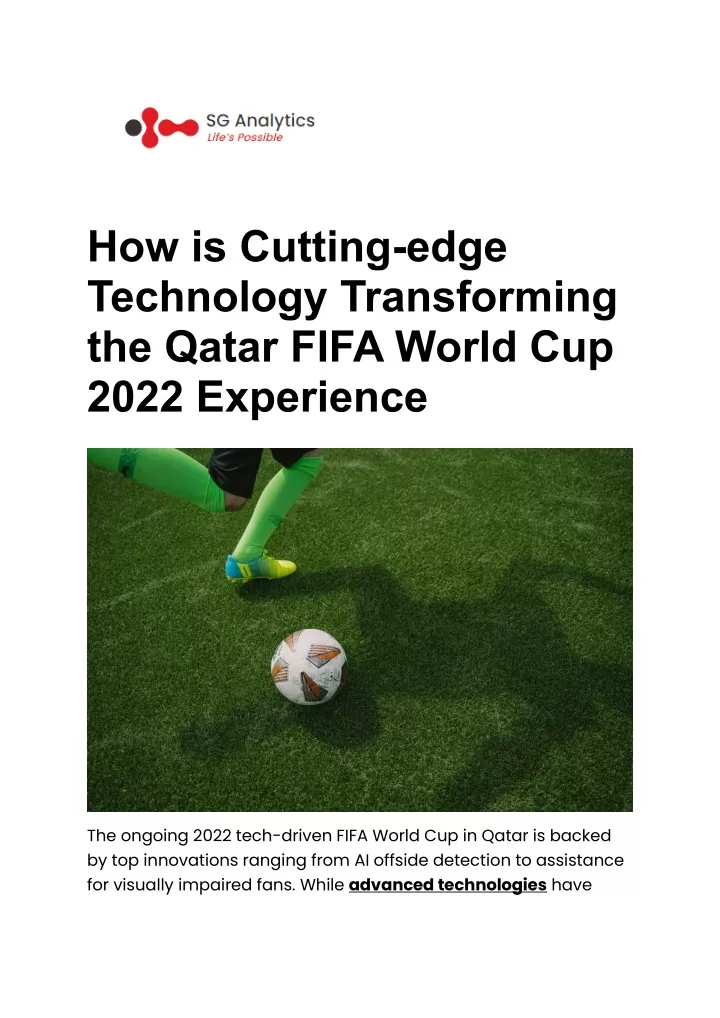 how is cutting edge technology transforming