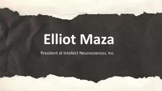 elliot maza