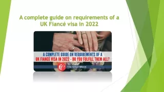 Requirements of a UK Fiance visa - A Guide by The SmartMove2UK
