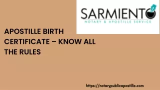 Apostille Birth Certificate - Know all the rules