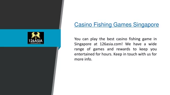 casino fishing games singapore