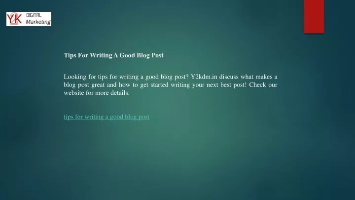 tips for writing a good blog post